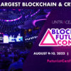 Blockchain Futurist Conference Toronto 2022 / 2022年多倫多區塊鏈未來趨勢協商研討會活動